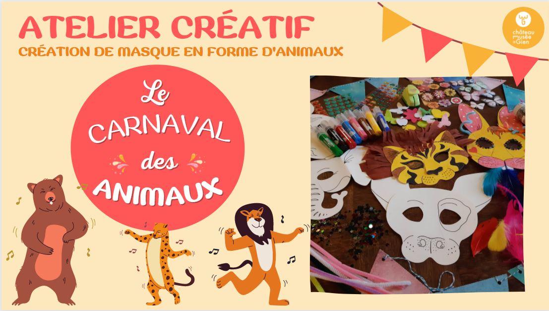 Atelier créatif "le carnaval des animaux"